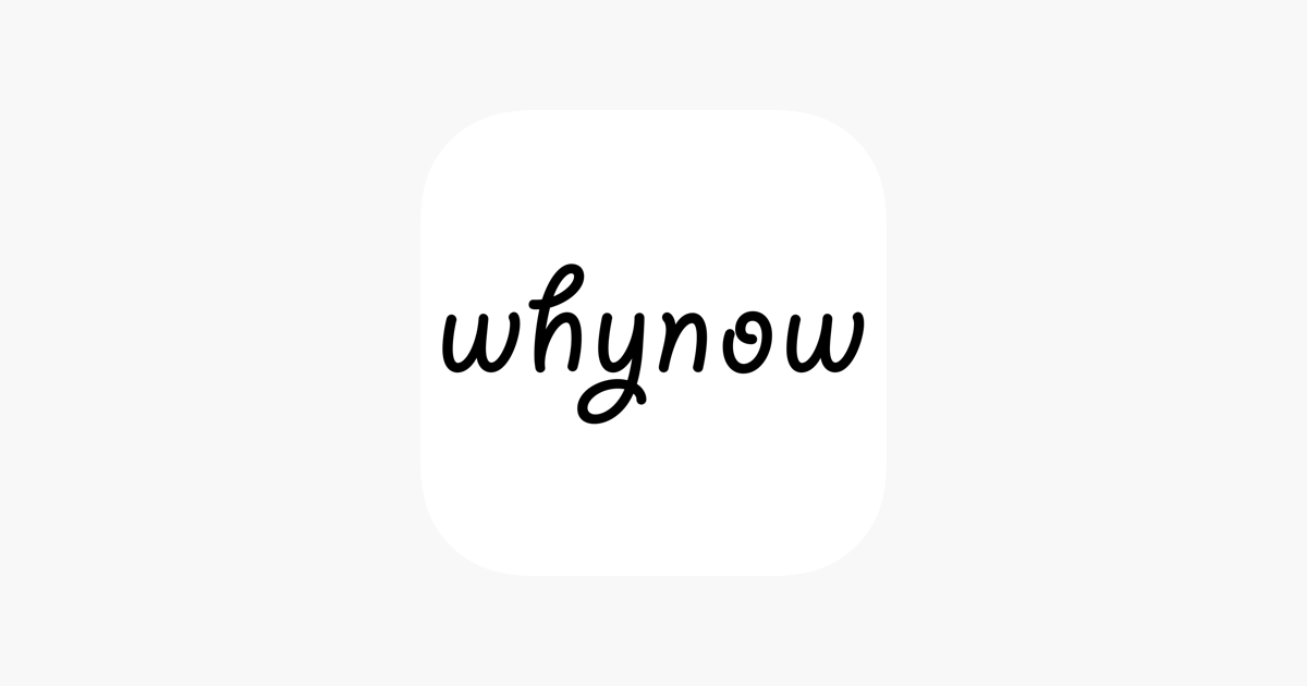 whynow